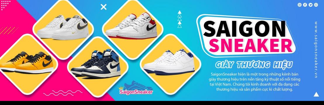S&agrave;i G&ograve;n Sneaker Gi&agrave;y Thương Hiệu